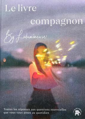 le livre compagnon, lulumineuse